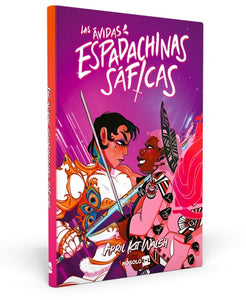 Las Ávidas Espadachinas Sáficas
