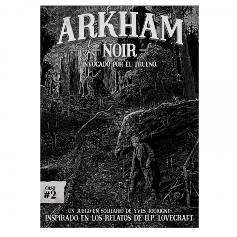 Arkham Noir caso #2- Invocado por el trueno