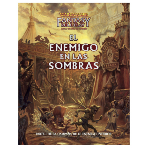 Warhammer Fantasy - Role Play El Enemigo en las Sombras