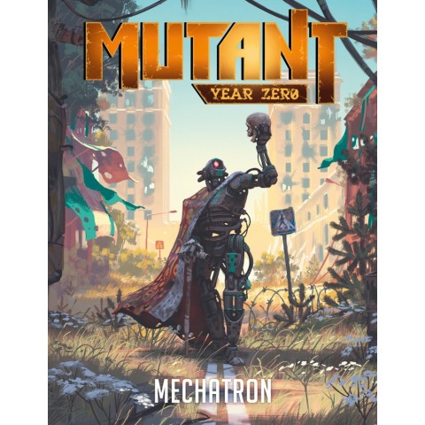 Mutant Year Zero: Mechatron [Prepedido 2022]