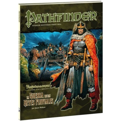 Pathfinder-Forjador de Reyes 5: La Guerra de los Reyes Fluviales