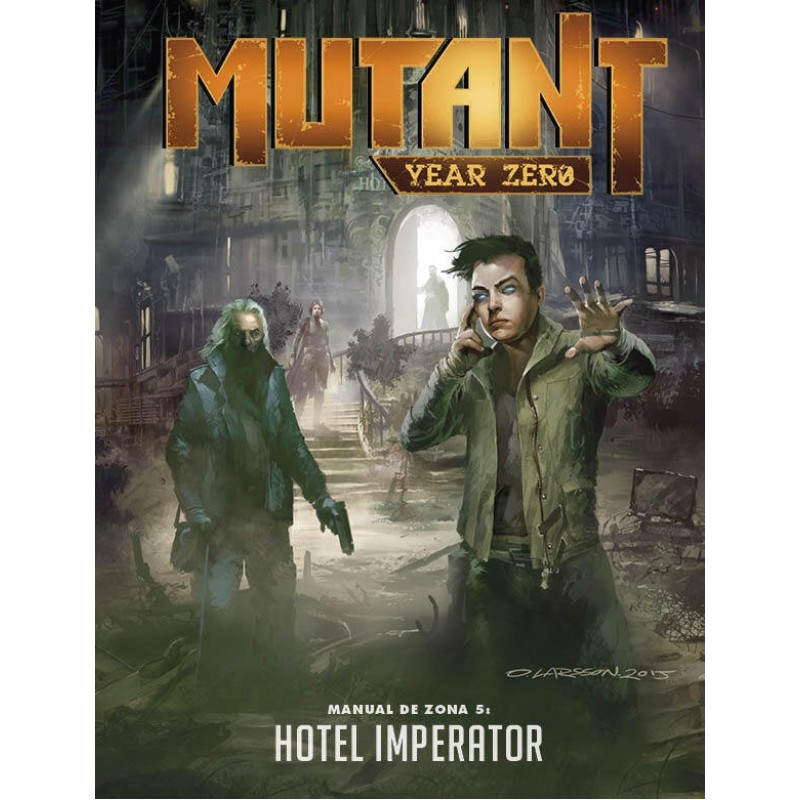 Mutant Year Zero: Manual de Zona 5 - Hotel Imperator