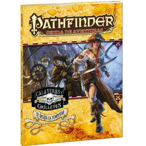 Pathfinder - Calaveras y grilletes 3: se desata la tempestad