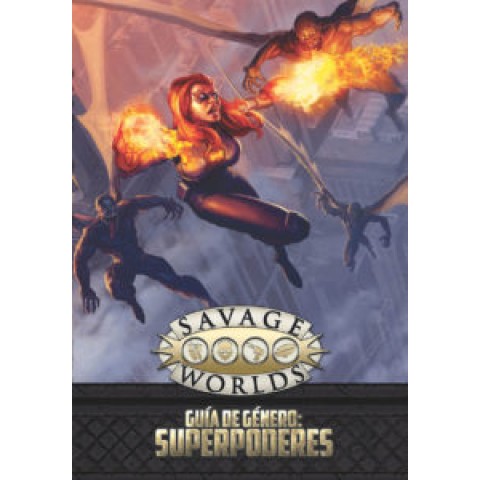 Savage Worlds: Guía de género "Superpoderes"