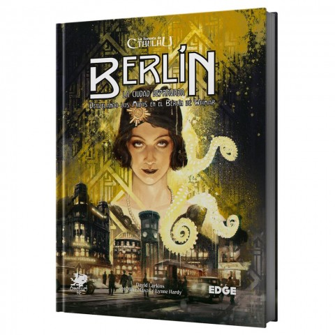 La llamada de Cthulhu 7ª Edición: Berlín, la ciudad depravada