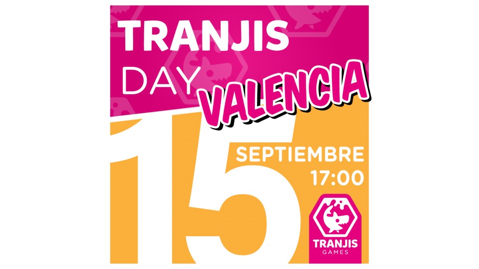 Tranjis Day en Homoludicus Valencia (15/09/23)
