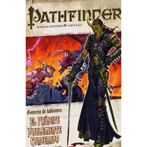 Pathfinder-Concejo de Ladrones 6: El príncipe doblemente condenado