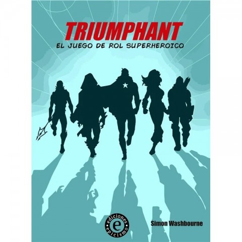 Triumphant - El Juego de Rol Superheroico